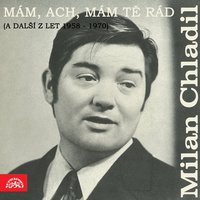 Tvůj dopis - Milan Chladil