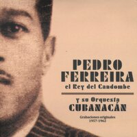 Tamboril de Mi Ciudad - Pedro Ferreira & Orquesta Cubanacán