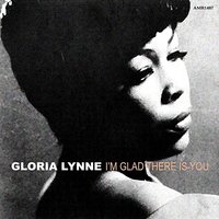 The Jazz In You - Gloria Lynne