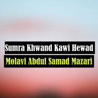 Da Gham Salgo - Molavi Abdul Samad Mazari