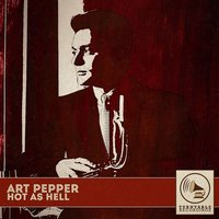 The Way You Look Tonight - Art Pepper