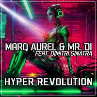 Everybody Hands Up - Marq Aurel & Mr. Di & Dimitri Sinatra