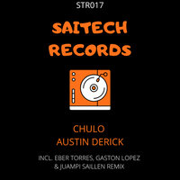 Chulo - Austin Derick & Juampi Saillen