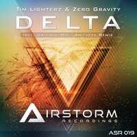 Delta - Tim Lighterz & Zero Gravity & Amitacek