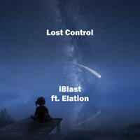 Lost Control - iBlast & Elation