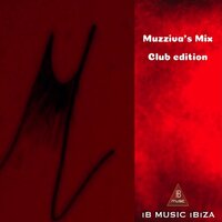 Club Mix Edition (Chapter 11) - Muzziva