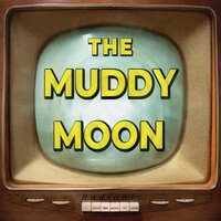 Swampland Kingsnakes - The Muddy Moon