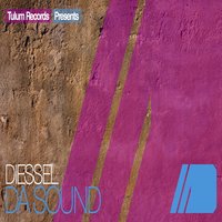 Da Sound - Diessel