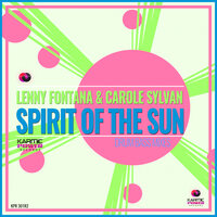 Spirit of the Sun - Lenny Fontana & Carole Sylvan