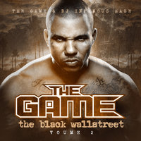 Doin' That - The Game & DJ Infamous Haze
