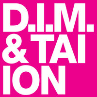 Ion - D.I.M. & TAI