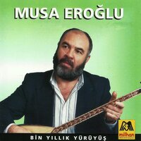 Dergaha Gel - Musa Eroğlu