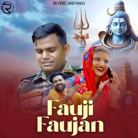 Fauji Faujan - Sandeep Surila & Pushpa Panchal