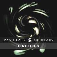 Fireflies - Pavlidiz & Sopheary & Sopheary & Pavlidiz & Pavlidiz, Sopheary