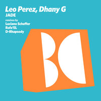 Jade - Leo Perez & Dhany G & D-Rhapsody