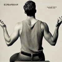 GUESS - BimBamBoom & There Is No One But Me