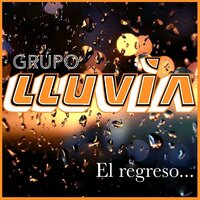 Larga Distancia - Grupo Lluvia