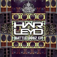 Battle Dub - Harley D