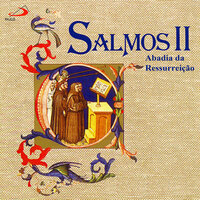 A felicidade do homem justo - Salmo 111 - Abadia da Ressurreição