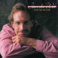 Kyk Na Die Lam - Jan De Wet