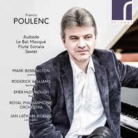 Le Bal masqué, FP60: IV. Bagatelle - Mark Bebbington & Франсис Пуленк & Royal Philharmonic Orchestra & Jan Latham-Koenig