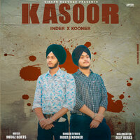 Kasoor - inder & Kooner