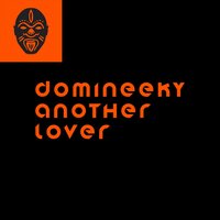 Another Lover - Domineeky