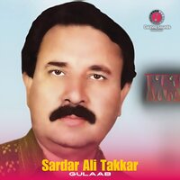 Gulaab - Sardar Ali Takkar