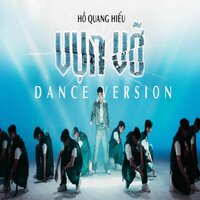 Vụn vỡ - Dance Version - Ho Quang Hieu
