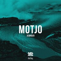 Motjo - Jebroer