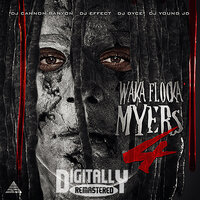 Voyage - Waka Flocka Flame & 2 Chainz & Slim Dunkin & The Isley