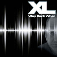 Why Back When - XL