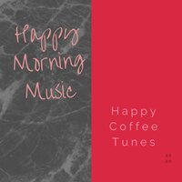 Leisure Chats or Talking - Happy Morning Music