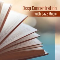 Music to Study to - Piano Jazz Calming Music Academy