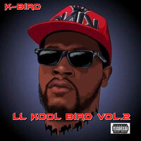 What Dat Mouth Do - K-Bird & Frayser Boy & Jimmy Cold