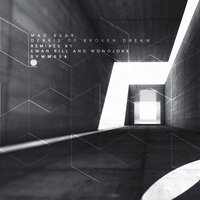 Debris of Broken Dream - Mad Bear & Ewan Rill