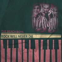 Little Girl (You're My Miss America) - The Beach Boys