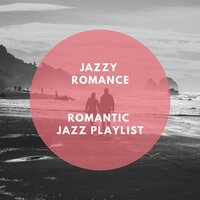 Romantic Love Jazz - Jazzy Romance
