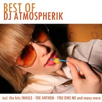 You Owe Me - DJ Atmospherik & Henchman