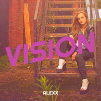 Vision - Alexx