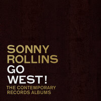 Rock-A-Bye Your Baby With A Dixie Melody - Sonny Rollins