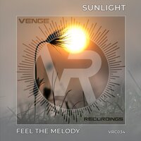 Feel the Melody - Sunlight