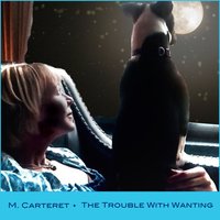 It Goes Without Saying - M. Carteret & Paul Davies & Mark Caldwell