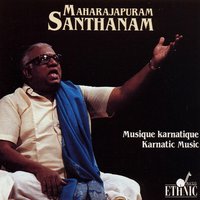 Ganamurte - Maharajapuram Santhanam & Maharajapuram Ramachandran & Vellore Ramabhadran & Vellore Thyagarajan & Bhuvaneswari Thyagarajan