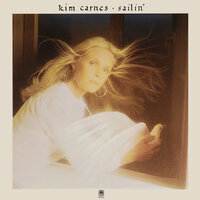 Sailin - Kim Carnes