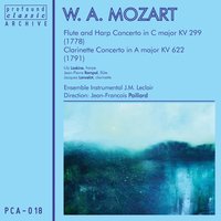 Flute and Harp Concerto in C Major, K. 299: II. Andantino - Jean-Pierre Rampal & Lily Laskine & Вольфганг Амадей Моцарт
