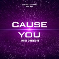 Cause You - Dan Dobson