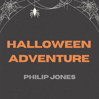 Halloween Adventure - Philip Jones