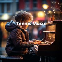 Tennis Music - Comfortable Morning