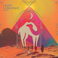 Light Language - Marsig & Cafe De Anatolia